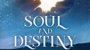 Soul and Destiny